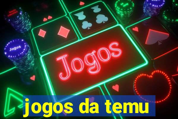 jogos da temu